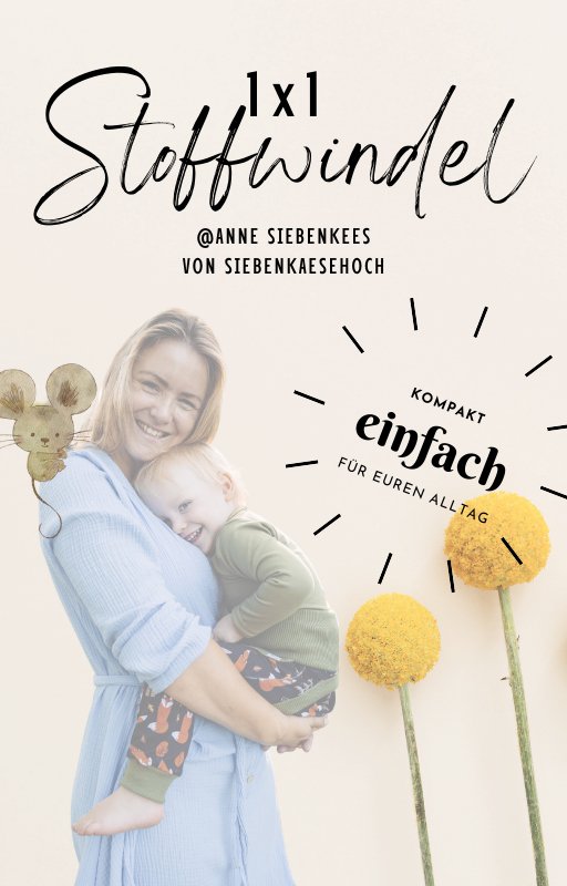 eBook 1x1 für Stoffwindeln - siebenKÄSEhoch
